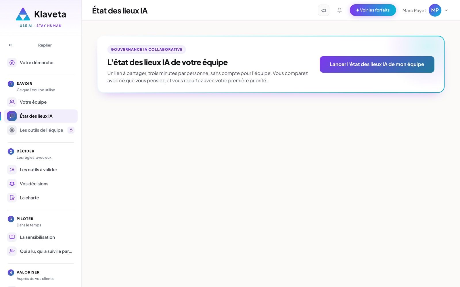 Ouvrir l'état des lieux de votre équipe